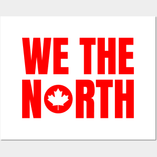 Image: We the north (oh canada) (red) Posters and Art